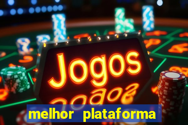 melhor plataforma para jogar de madrugada